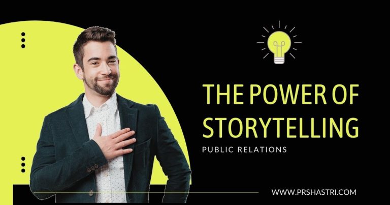 Public Relations: The Power of Storytelling